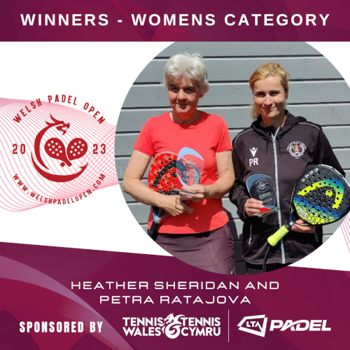 The Welsh Padel Open Womens Open Winners
