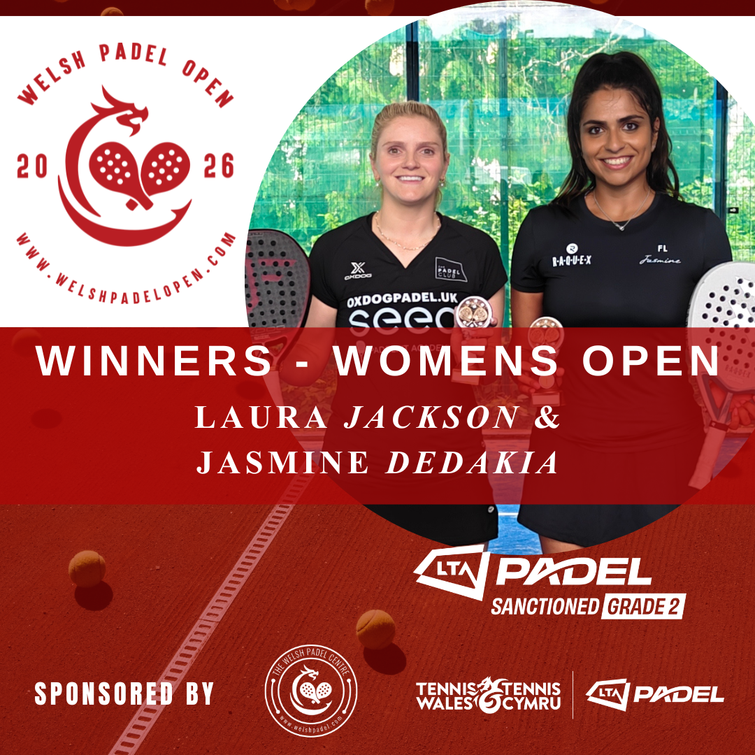 The Welsh Padel Open Womens Open Winners